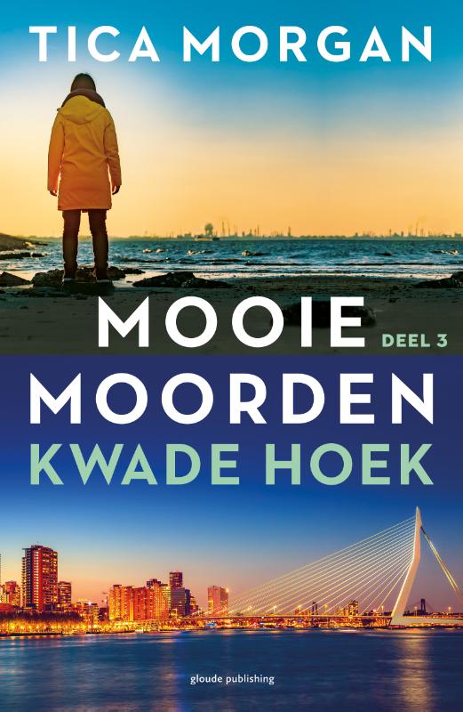 Kwade Hoek / De mooie moorden / 3