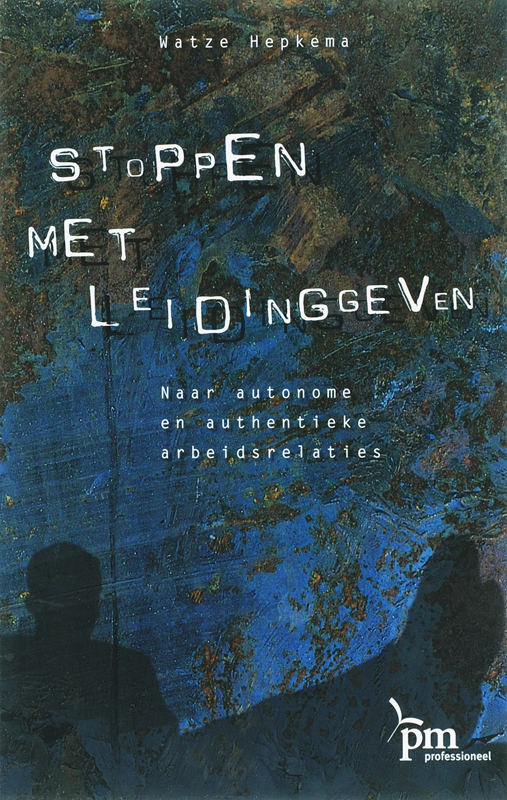 Stoppen met leidinggeven / PM-reeks