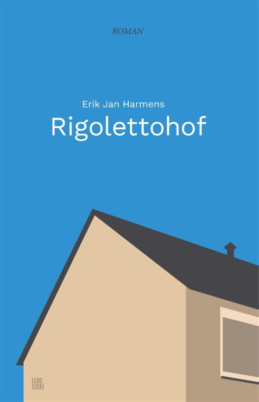 Rigolettohof / Ware Grootte / 2