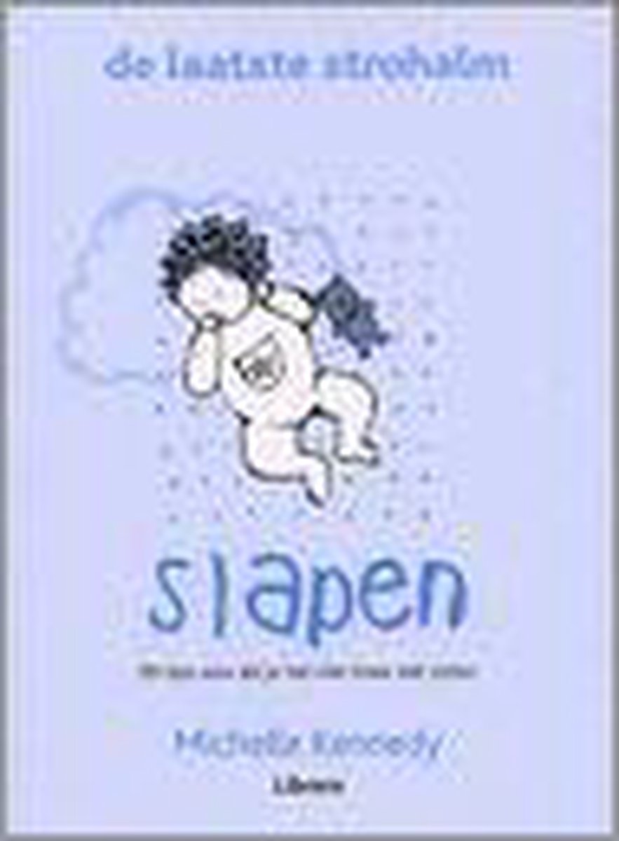 Slapen De Laatste Strohalm