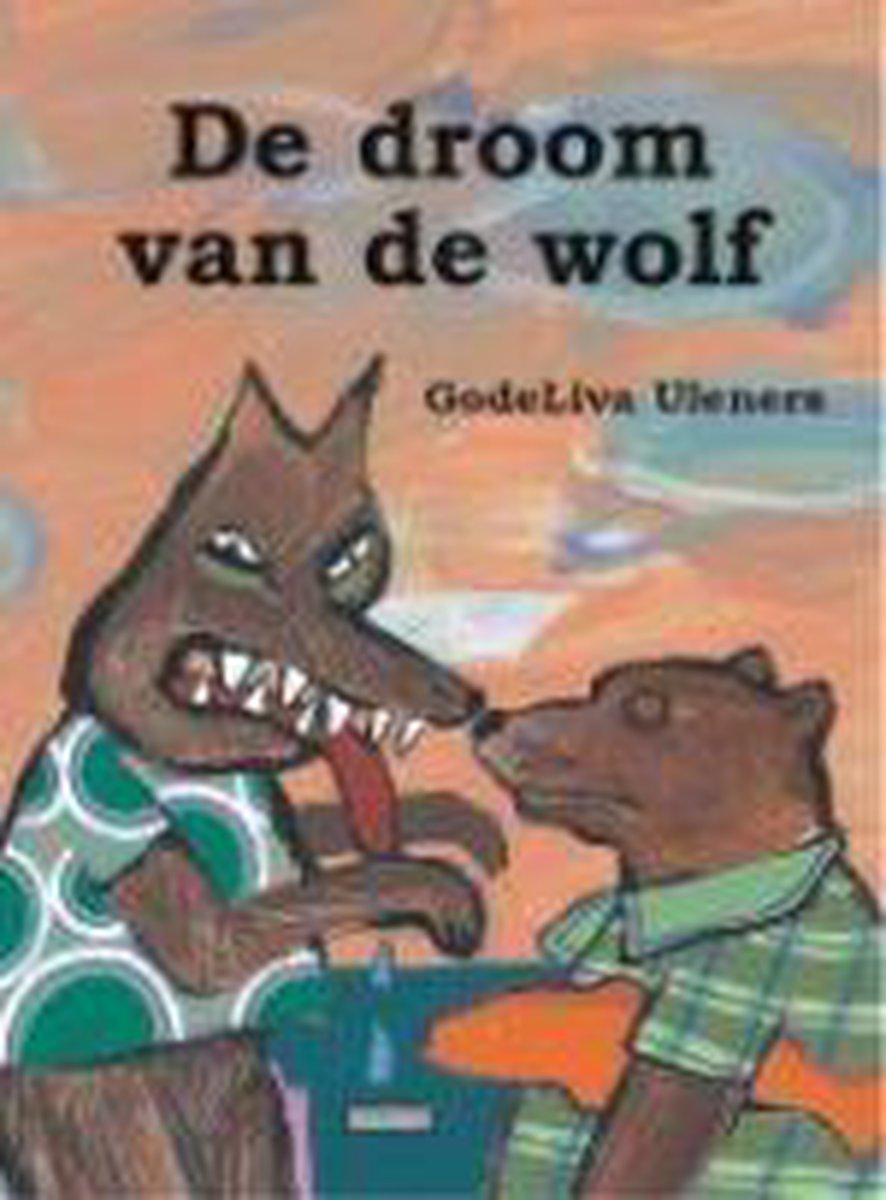 De droom van de wolf