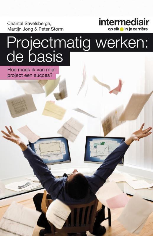 Projectmatig werken: de basis / Intermediair