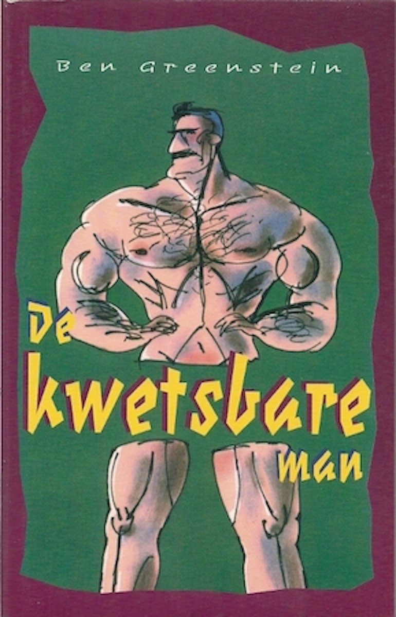 De kwetsbare man