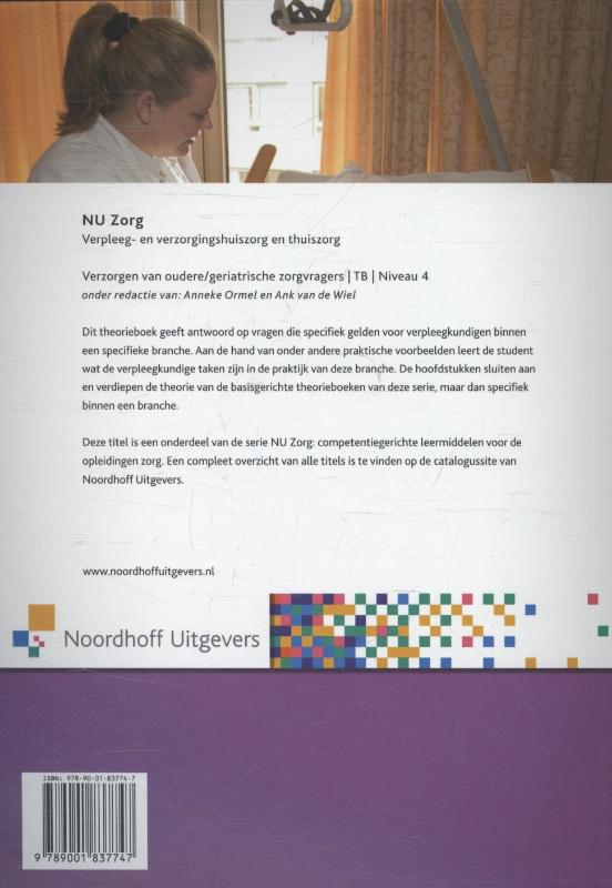 Nu zorg Niveau 4 Verplegen van oudere/geriatrische zorgvragers Theorieboek achterkant