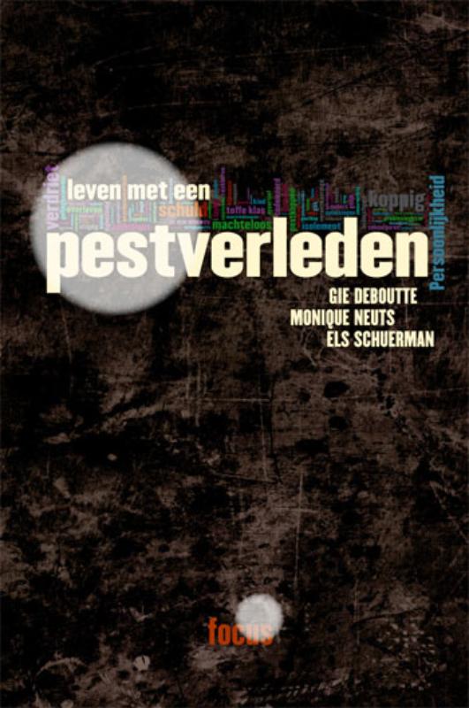 Leven met een pestverleden