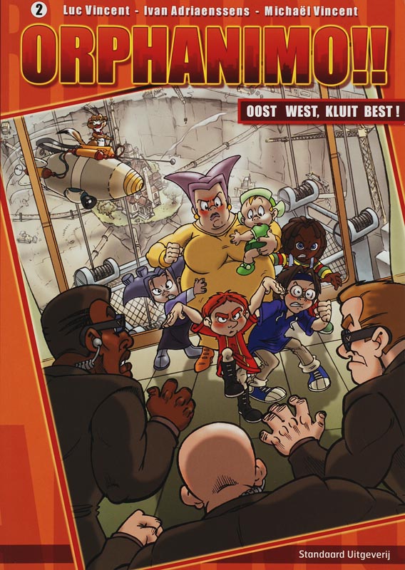 Oost West, Kluit Best! / Orphanimo / 2