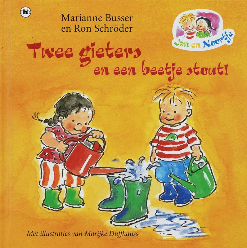 Twee gieters, beetje stout / Jan en Noortje