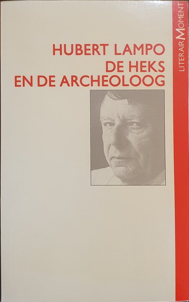 De Heks en de archeoloog