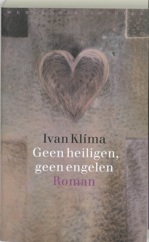 Geen heiligen, geen engelen