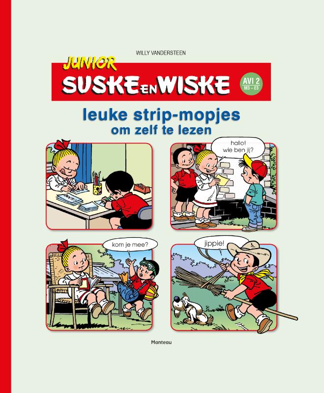 Leuke strip-mopjes om zelf te lezen / AVI-leesniveau 2 / M3-E3 / Junior Suske en Wiske