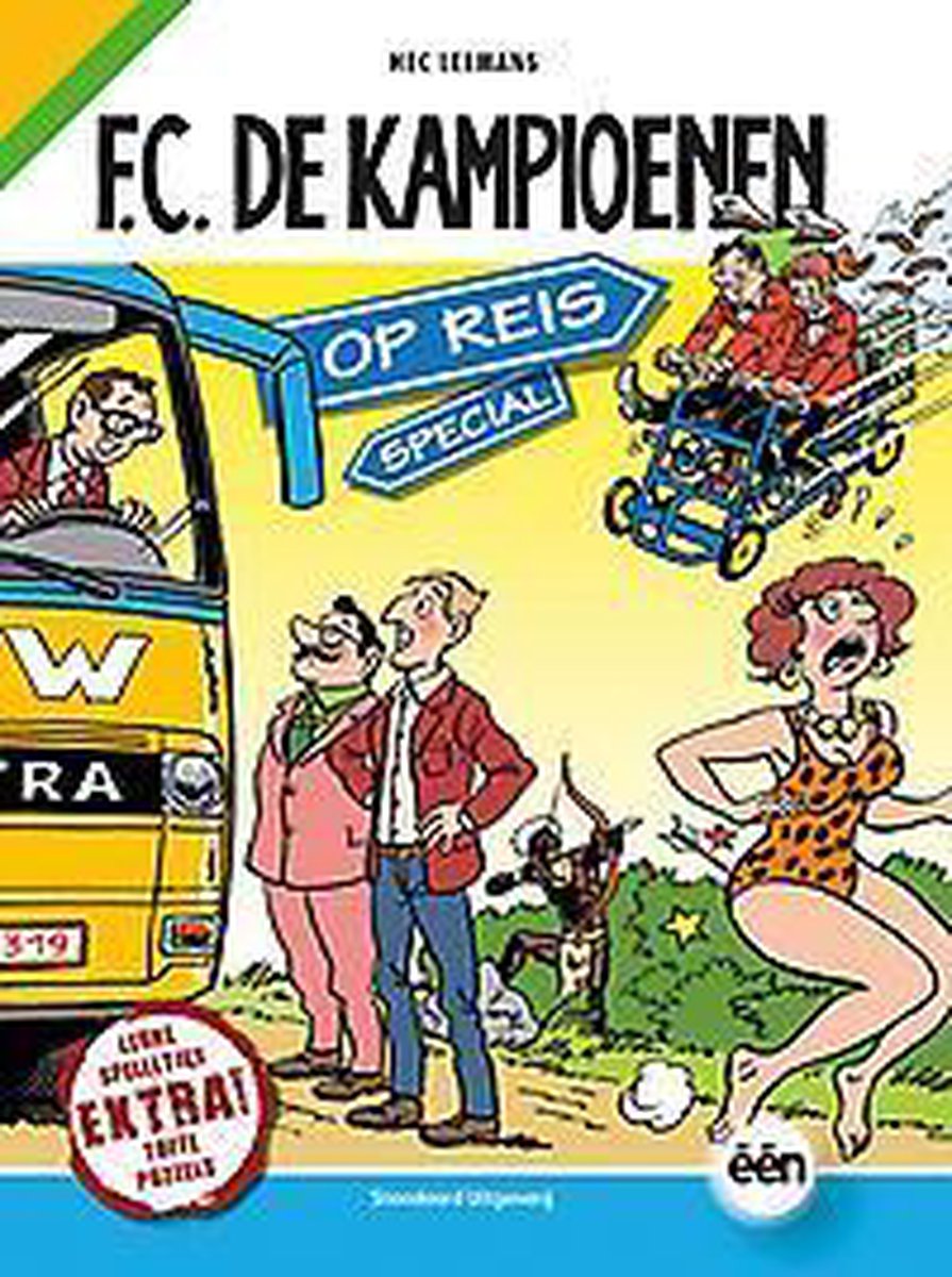 FC De Kampioenen Special / Op reis / F.C. De Kampioenen