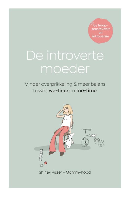 De introverte moeder