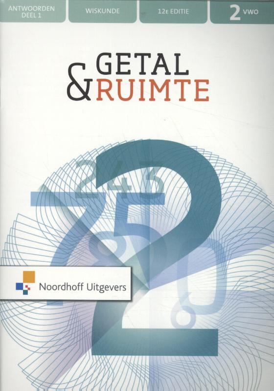 Getal & Ruimte vwo 2 deel 1 antwoordenboek