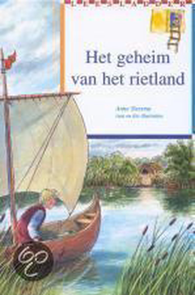 Het geheim van het rietland / Leesladder