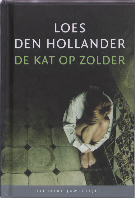 De kat op zolder / Literaire Juweeltjes