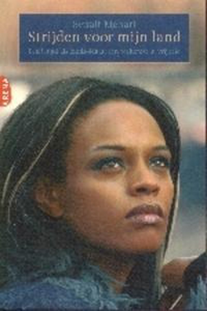 Strijden Voor Mijn Land