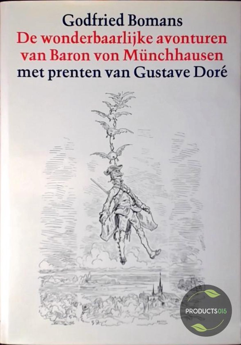 De wonderbaarlijke avonturen van Baron von MÃ¼nchhausen