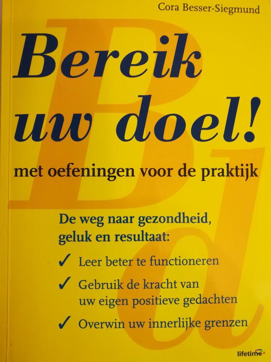 Bereik uw doel! / Lifetime