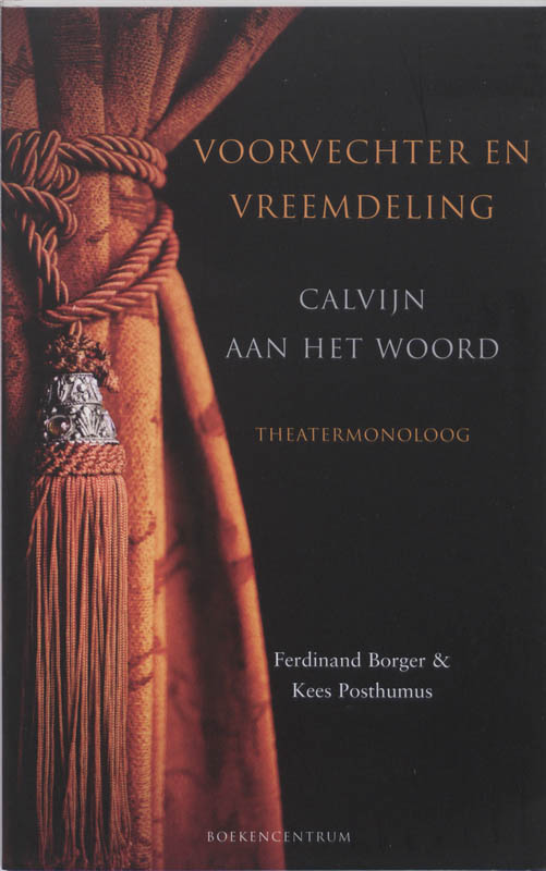 Voorvechter en vreemdeling