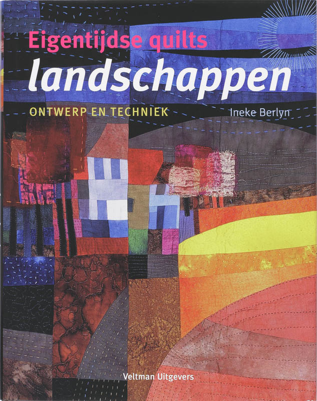 Landschappen / Eigentijdse quilts