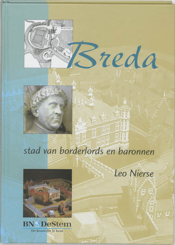 Breda Stad Van Borderlords En Baronnen