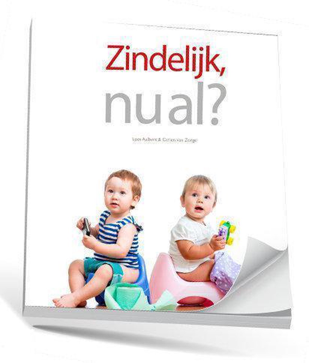 Zindelijk, nu al?