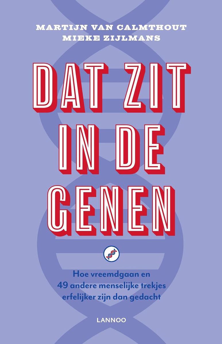 Dat zit in de genen