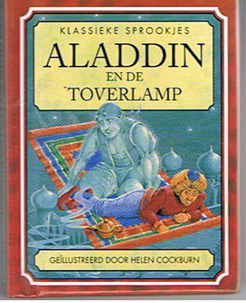 Aladdin en de wonderlamp / Klassieke sprookjes