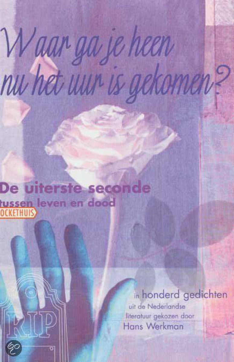 Waar ga je heen nu het uur is gekomen? / Pockethuis