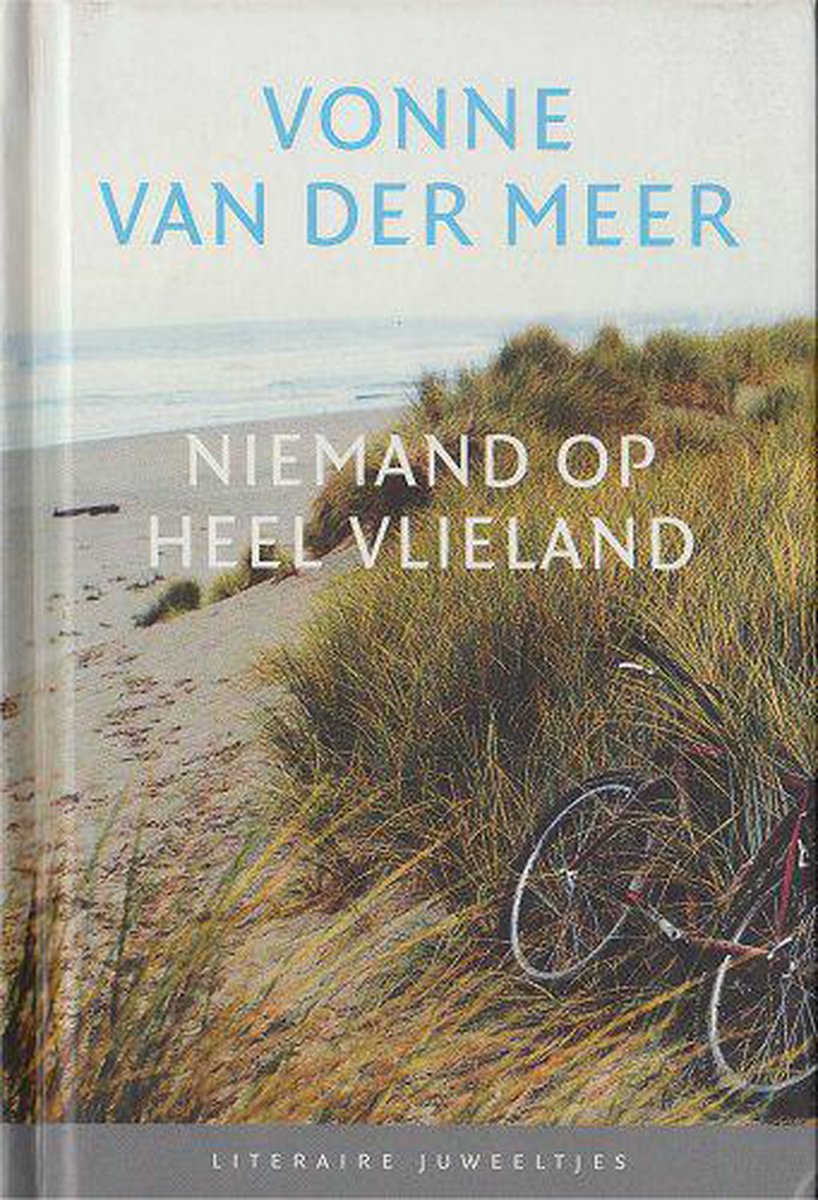 Niemand op heel Vlieland / Literaire Juweeltjes
