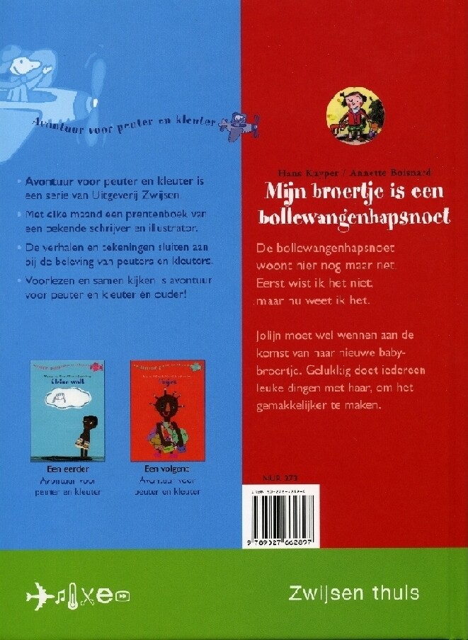 Mijn broertje is een bollewangenhapsnoet / Avontuur voor peuter en kleuter achterkant