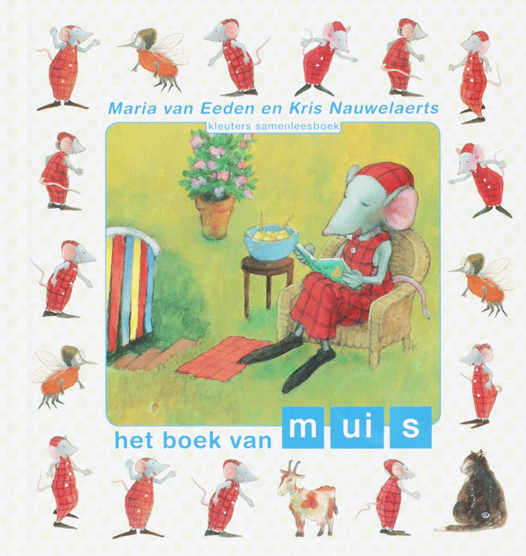 Het boek van muis / Kleuters samenleesboek