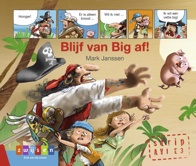 Blijf van Big af! / AVI strips