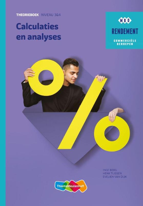 Calculaties en Analyses Niveau 3&4 Theorieboek
