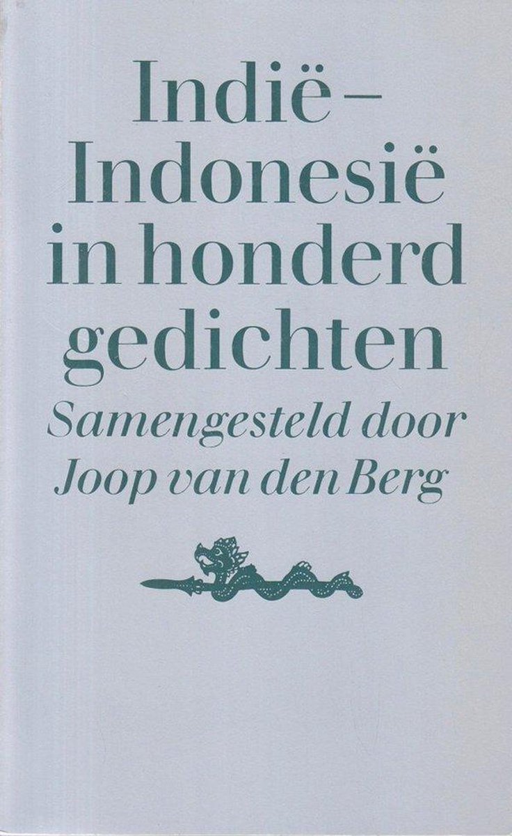 Indie-Indonesie in honderd gedichten