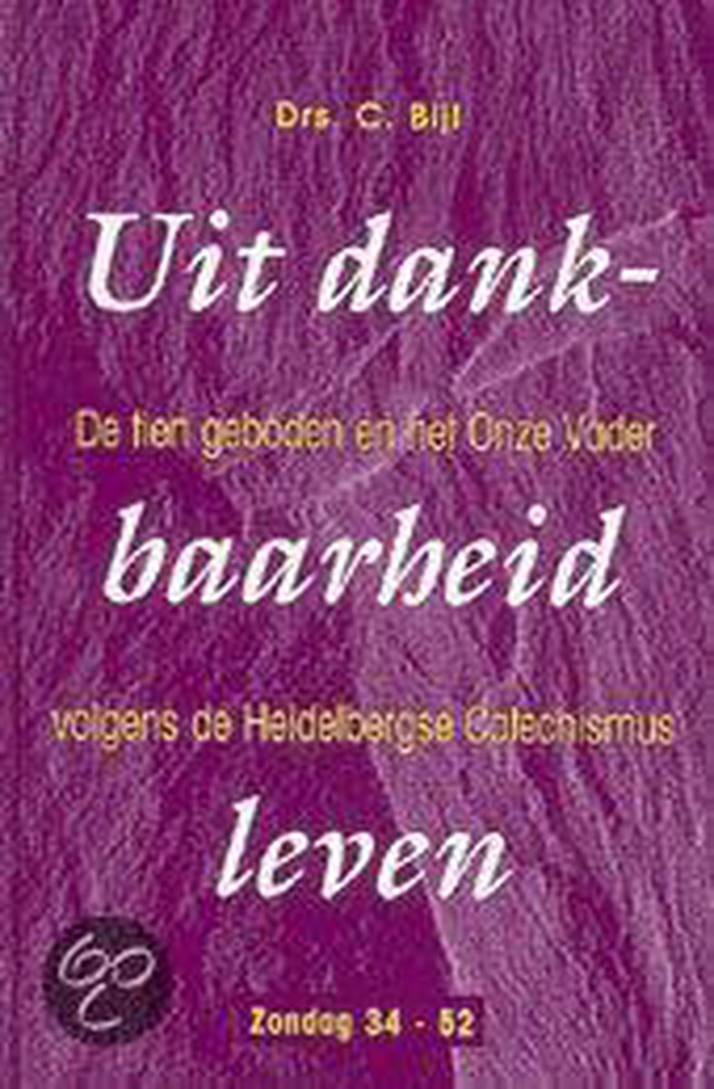 Uit Dankbaarheid Leven