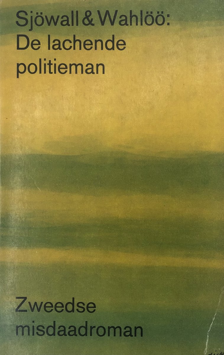 De lachende politieman / Sjöwall & Wahlöö