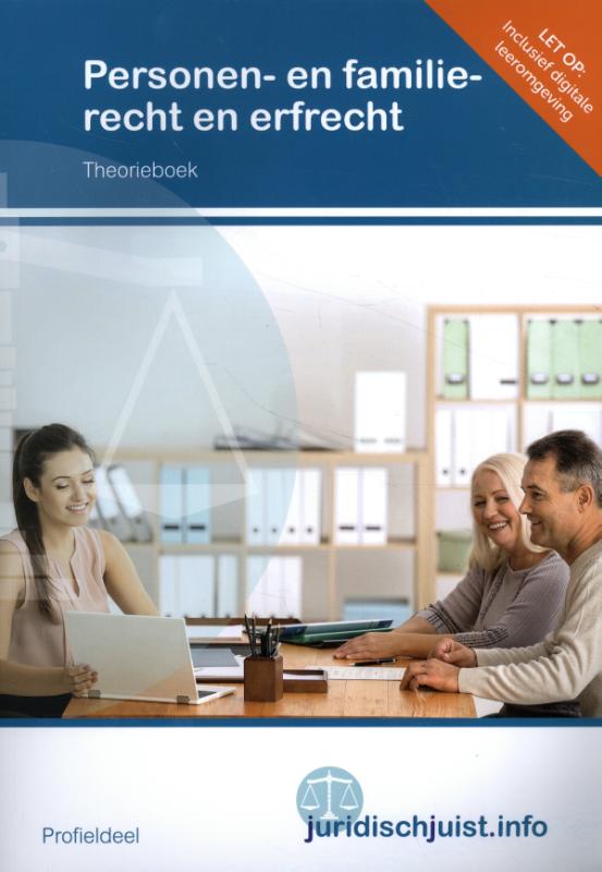 Personen-familierecht en erfrecht / theorieboek / MBO Juridisch
