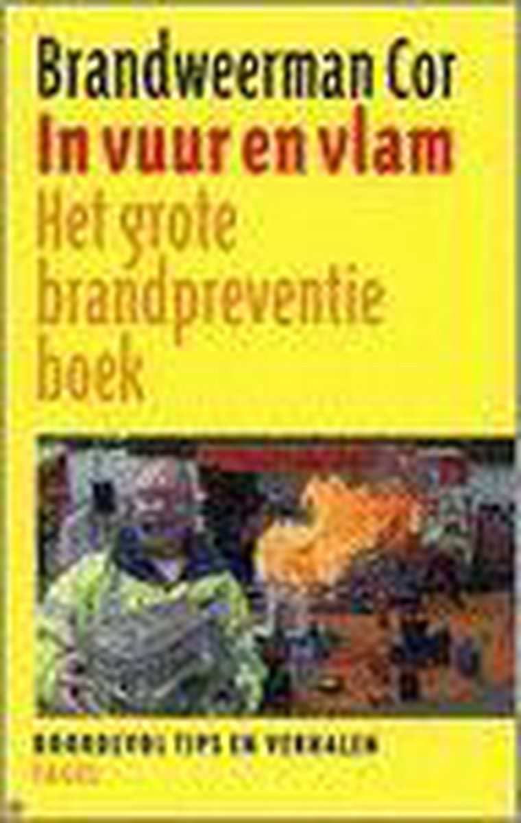 Brandweerman Cor In vuur en vlam