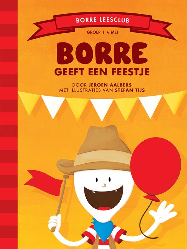 Borre geeft een feestje / De Gestreepte Boekjes