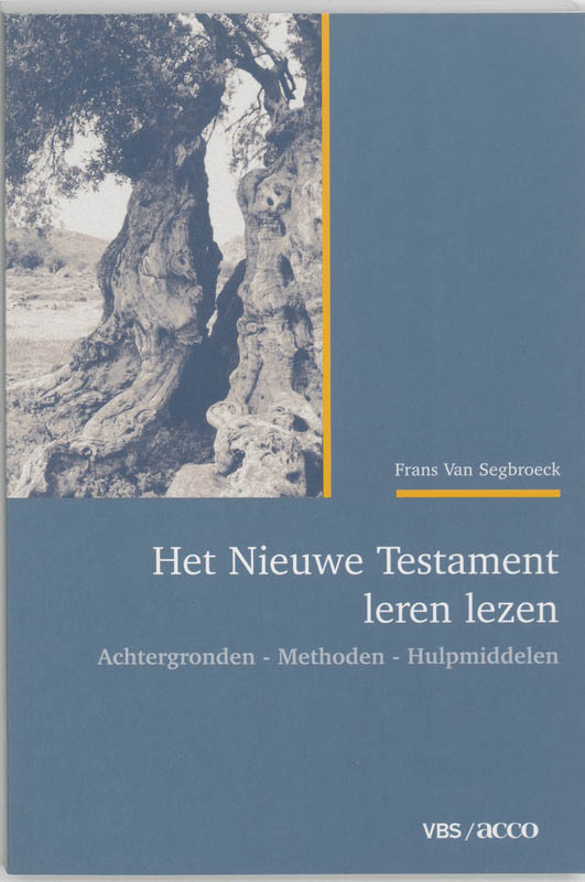 Het Nieuwe Testament leren lezen / Vlaamse Bijbelstichting
