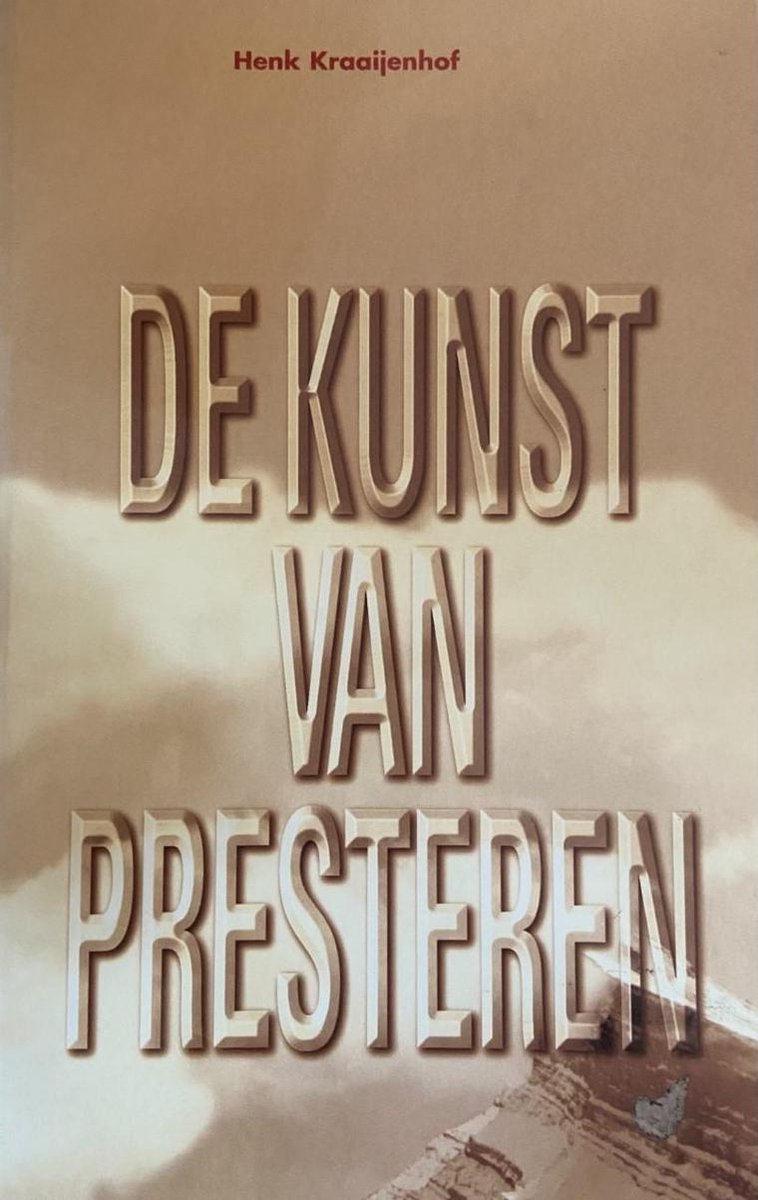 Kunst van presteren, de