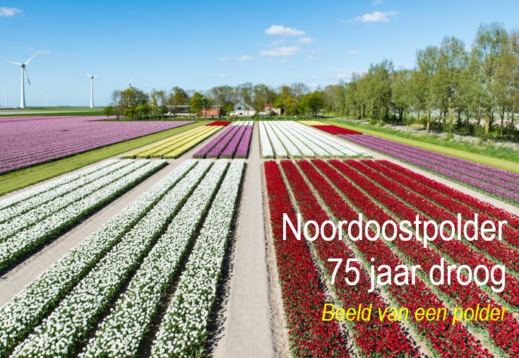 75 jaar Noordoostpolder