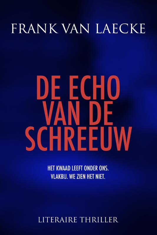 De echo van de schreeuw