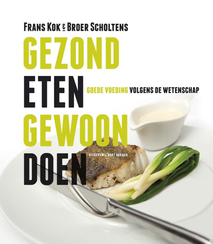 Gezond eten, gewoon doen