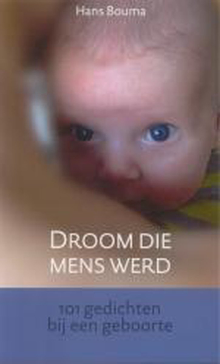 Droom Die Mens Werd