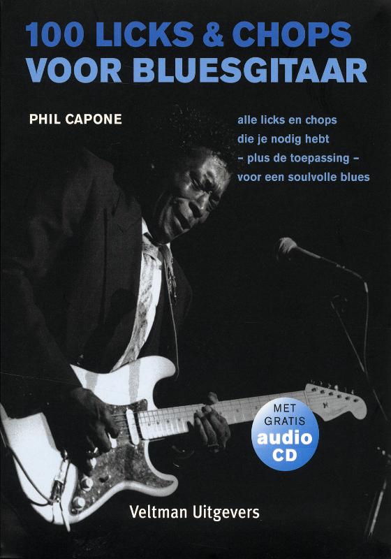 100 Licks & Chops Voor Bluesgitaar