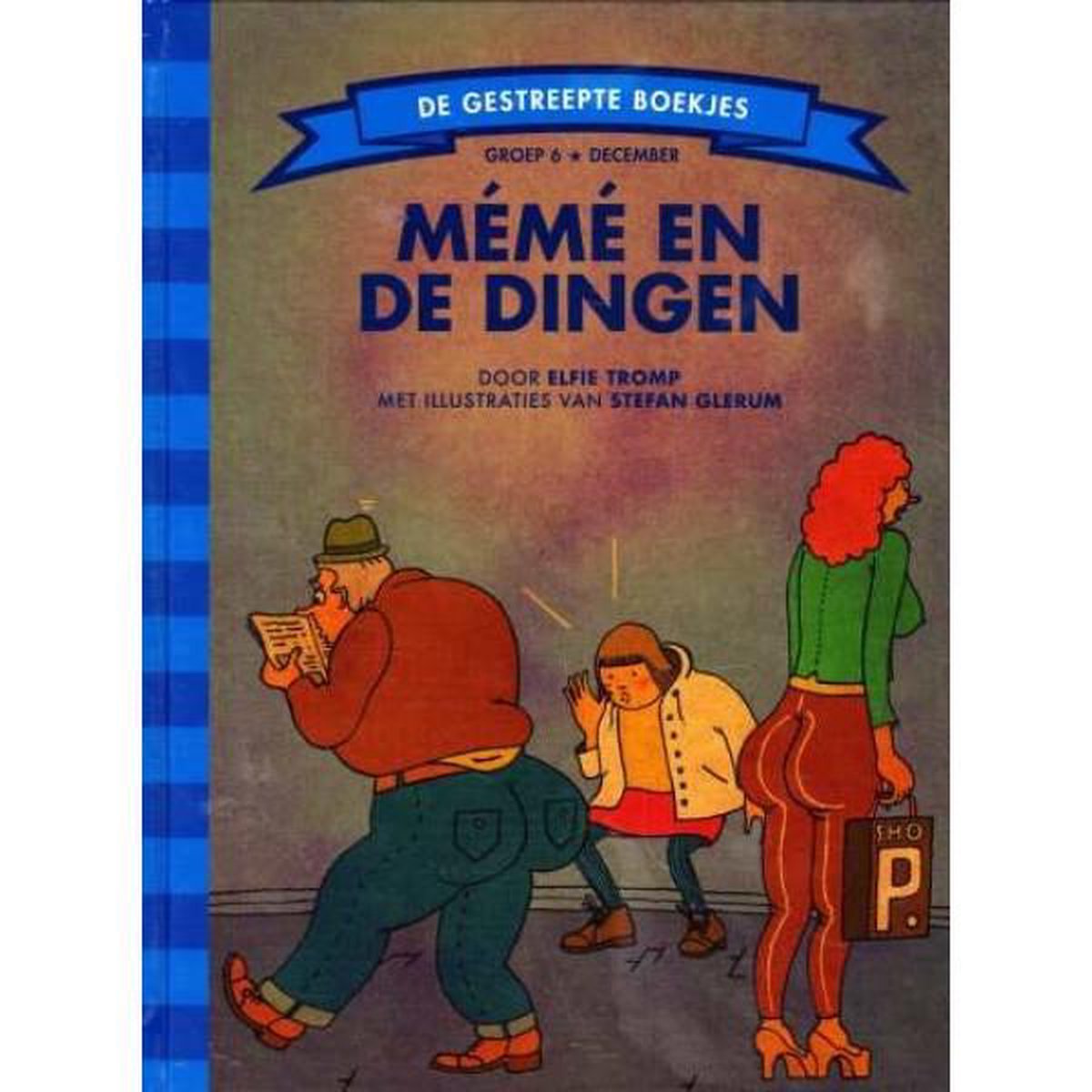 Mémé en de dingen / De Gestreepte Boekjes