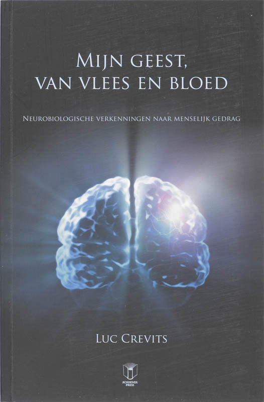 Mijn geest, van vlees en bloed