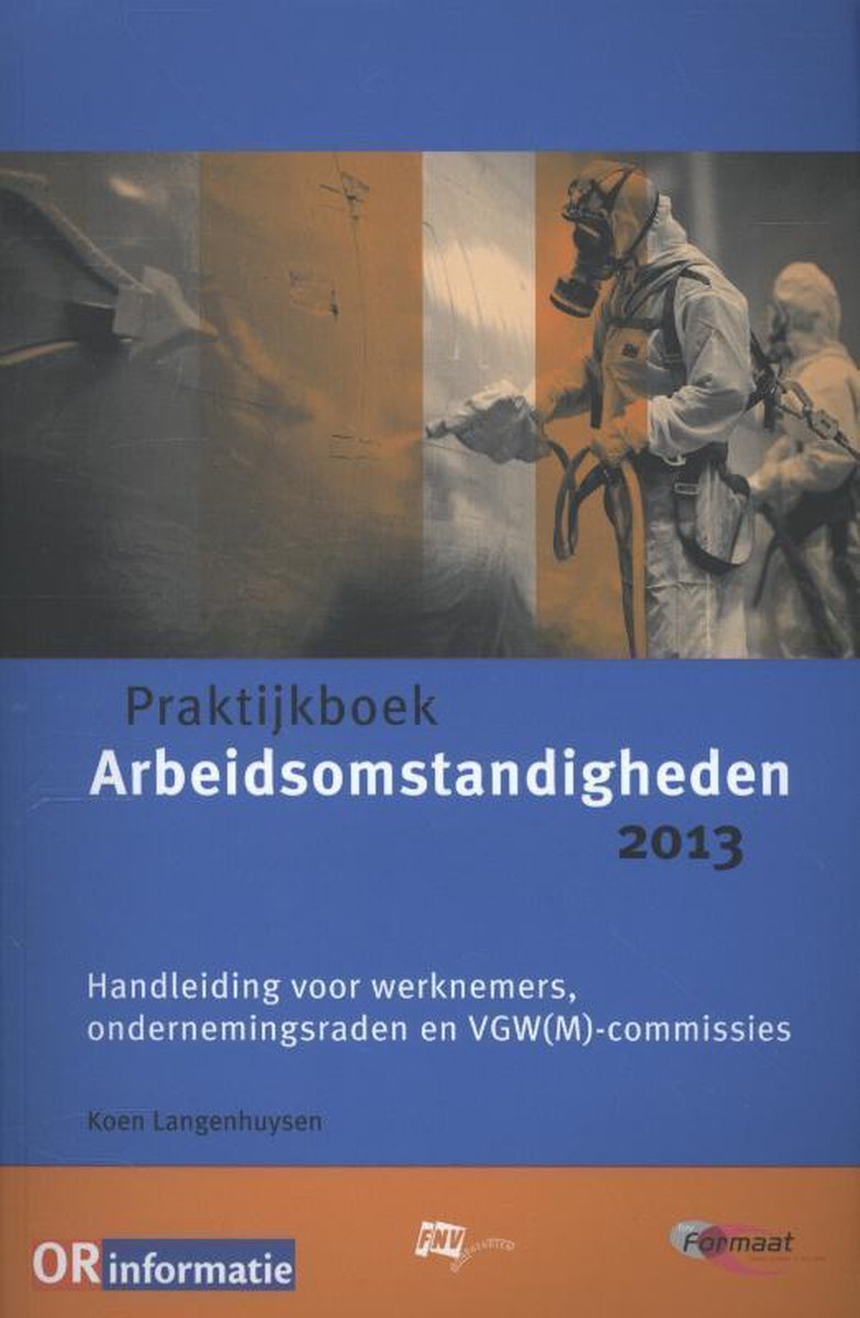 Praktijkboek arbeidsomstandigheden